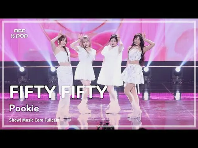 [#音中フルカメラ] FIFTY FIFTY_ _ (FIFTY FIFTY_ ) – Pookie FullCam |ショー！ 音楽センター| MBC2505