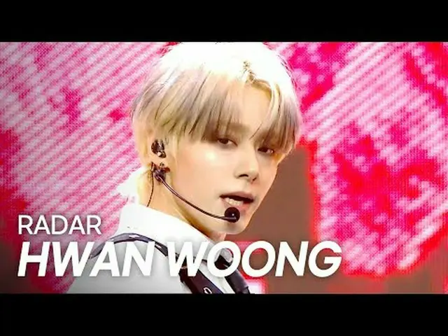 [ソロホットデビュー] ファン・ウォン(HWAN WOONG) – RADAR l Show Champion l EP.557 l 250604 환웅(ファン