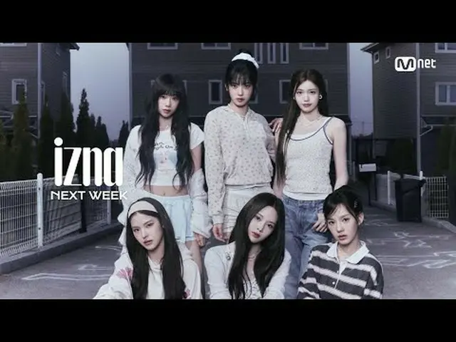 テレビでストリーミング: M COUNTDOWN｜Ep.891 N.EX.T_ ウィーク - izna_  ('NEXT_  WEEK' izna_ _ ) W