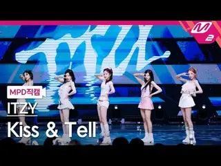 [MPD ナオカルナ] ITZY - 키스앤텔 [MPDファンカム] ITZY_ _  - キス＆テル@MCOUNTDOWN_2025.6.12 #ITZY_￣