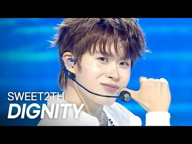 DIGNITY(ディグニティ) – SWEET2TH l Show Champion l EP.559 l 250618 DIGNITY(ディグニティ) – S