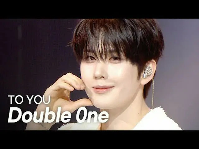 Double 0ne(ダブルワン) – TO YOU l ショーチャンピオン l EP.559 l 250618 Double 0ne(ダブルワン) – TO 