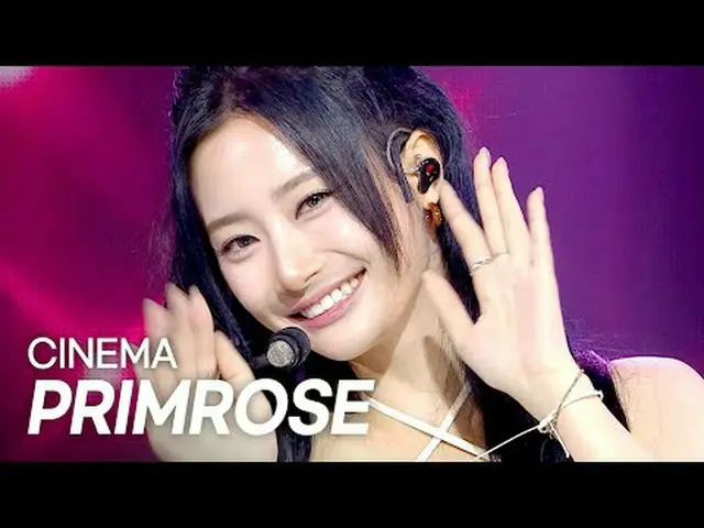 プリムローズ(PRIMROSE_ ) – CINEMA l Show Champion l EP.559 l 250618プリムローズ(PRIMROSE_ ) 