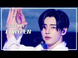 [STAGE MIX🪄] ENHYPEN_ _  (ENHYPEN_ ) – Bad Desire (With or Without You) | ショー！
