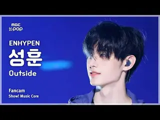 [#陰中直カム] ENHYPEN_ _  SUNGHOON (ENHYPEN_  ソンフン) – Outside FanCam | REVOLVEショー！ 音楽