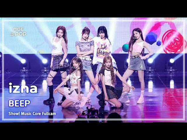 [#音中フルカム] izna_ _ (izna_ ) - BEEP FullCam |ショー！ 音楽センター| MBC250628 #izna_ _  #BEE