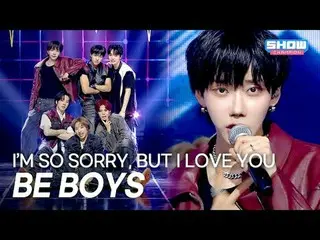 BE BOYS_ _ (BE BOYS_ ) – ごめん、愛してる l ショーチャンピオン l EP.561 l 250702

 BE BOYS_ _ (BE