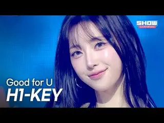 H1-KEY_ _ (H1-KEY_ ) – Uに最適 l ショーチャンピオン l EP.561 l 250702 H1-KEY_ _ (H1-KEY_ ) –