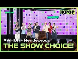 #THE SHOW Choice #THESHOWCHOICE #AHOF_ _  #9 #Rendezvous #ここでまた会いましょう

チャンネルに参加し