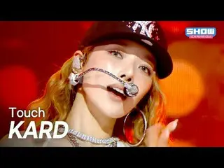 [カムバック] KARD_ _ ( KARD ) – Touch l Show Champion l EP.562 l 250709

 KARD_ _ ( K