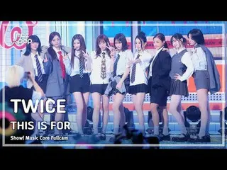 [#音中フルカメラ8K] TWICE_ _ (TWICE_ ) - THIS IS FOR FullCam |ショー！ 音楽センター| MBC250712

 