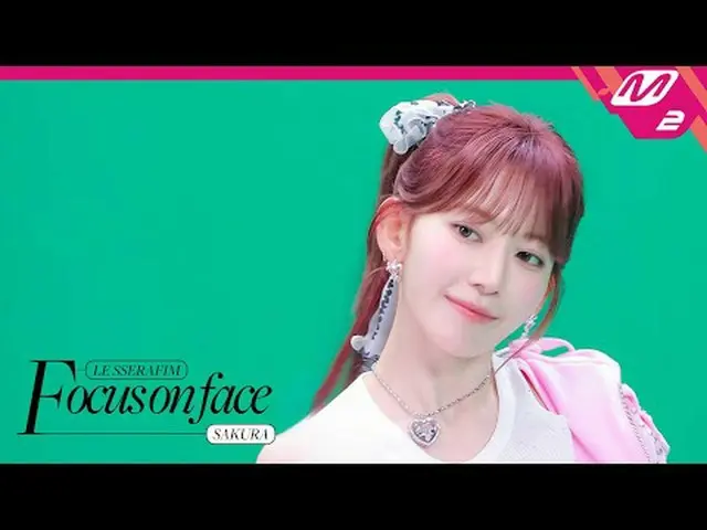[FOCUS ON FACE] LE SSERAFIM_ _  SAKURA 'DIFFERENT' | MOVE TO PERFORMANCE [フォーカスオ