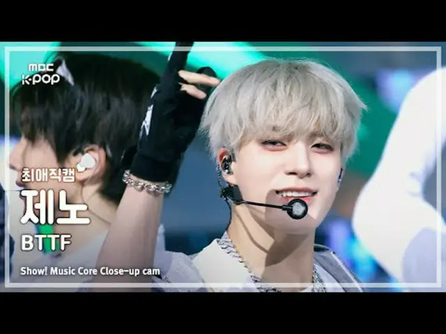 [#チェ・エ・ジ・カム] NCT_ _  DREAM_ _  JENO(NCTドリームジェノ) - BTTF |ショー！ 音楽センター| MBC250719 #