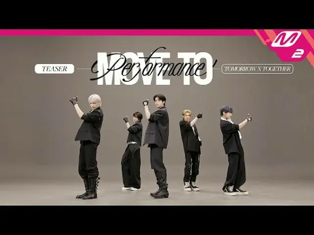 [ムーブツーパフォーマンス] TOMORROW X TOGETHER_  - アップサイドダウンキス[MOVE TO PERFORMANCE] TOMORROW