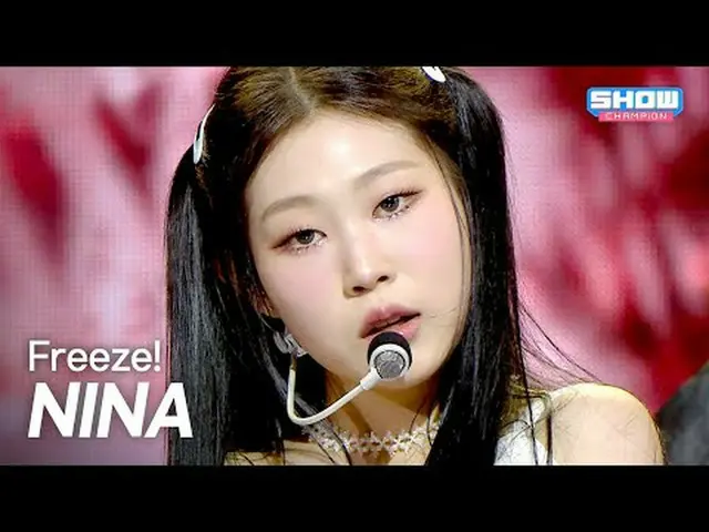 ニーナ(NINA) – Freeze! l Show Champion l EP.561 l 250702ニーナ(NINA) – Freeze! #SHOW C