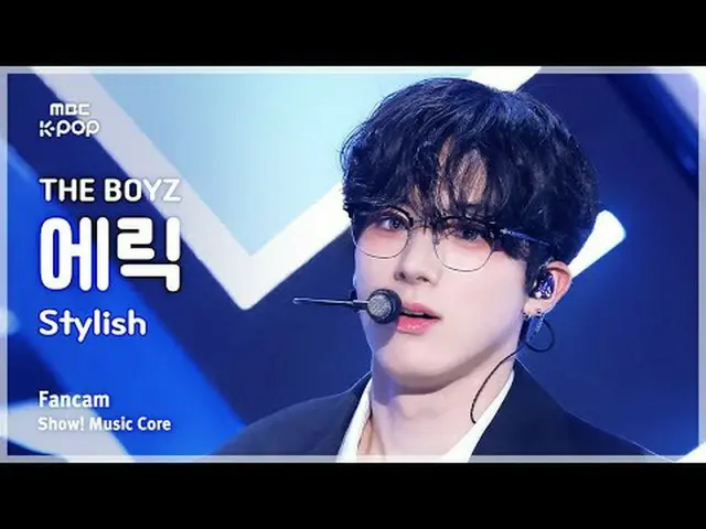 [#音中直カム] THE BOYZ_ _  ERIC (THE BOYZ_  エリック) – Stylish FanCam | REVOLVEショー！ 音楽セン