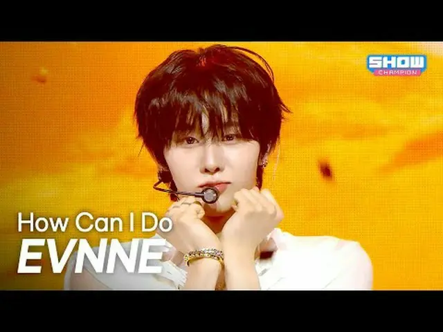 [カムバック] EVNNE_ _  (이븐) – How Can I Do l Show Champion l EP.566 l 250820 EVNNE_ _