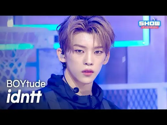 [HOT DEBUT] idntt – BOYtude l ショーチャンピオン l EP.566 l 250820 idntt – ボーイチュード#SHOW C