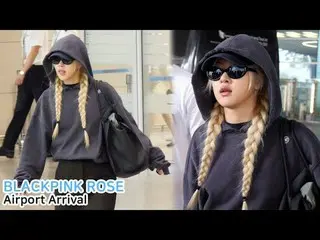 250825 BLACKPINK_ _  ROSÉ 空港到着ファンカム by 스피넬
 * 編集しないでください。再アップロードしないでください。

