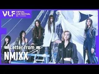 MBCバーチャルライブフェスティバル with Coupang Play!
 💌[NMIXX_ _ ]が送る特別な招待状💌

 - 公演日程：2025年10