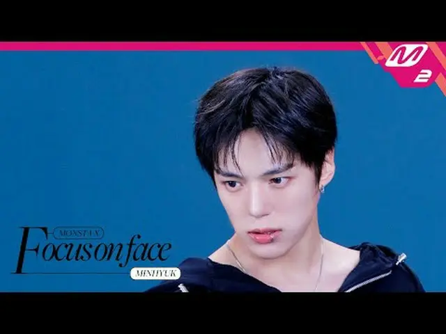 [FOCUS ON FACE] MONSTA X_ _  MINHYUK_  'N the Front' | MOVE TO PERFORMANCE [フォーカ