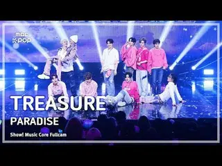 [#音中フルカム] TREASURE_ _ _  (TREASURE_ _ ) – PARADISE FullCam |ショー！ 音楽センター| MBC2509