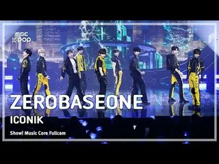 [#音中フルカメラ8K] ZEROBASEONE_ _ (ZEROBASEONE_ _ ) – ICONIK_ _  FullCam |ショー！ 音楽センター|