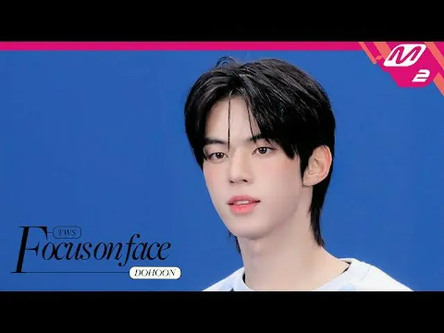 [FOCUS ON FACE] TWS_ _  DOHOON 'OVERDRIVE_ _ ' | MOVE TO PERFORMANCE [フォーカスオンフェイ