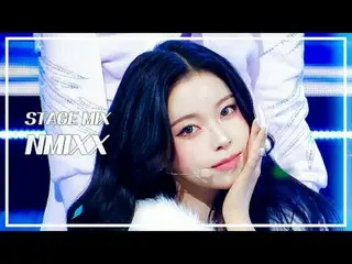 [STAGE MIX🪄] NMIXX_ _ (NMIXX_ ) - Blue Valentine |ショー！ 音楽中心

#NMIXX_ _  #STAGEM