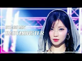 [STAGE MIX🪄] BABYMONSTER_ _ (BABYMONSTER_ ) - WE GO UP |ショー！ 音楽中心

#BABYMONSTER