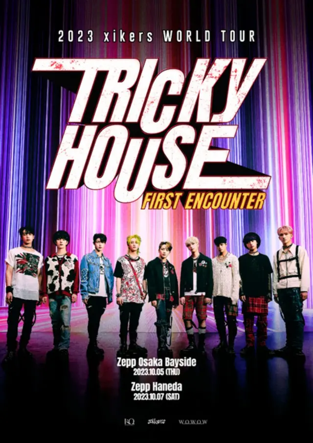 xikers WORLD TOUR TRICKY HOUSE ： FIRST ENCOUNTER IN JAPAN