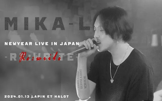 MIKA-L NewYear Live in Japan ーRe:writeー