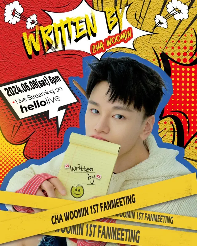 Cha Woomin 1st Fan Meeting ＜Written By＞