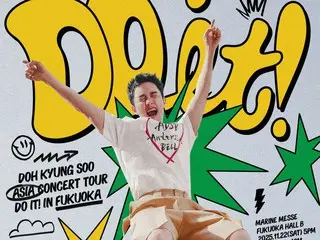 2025 DOH KYUNG SOO ASIA CONCERT TOUR <DO it! in Fukuoka>