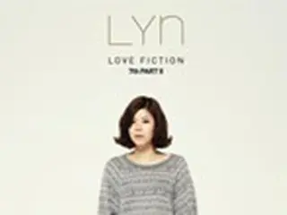 歌手Lyn、7thアルバムパート2「Love Fiction」を発売