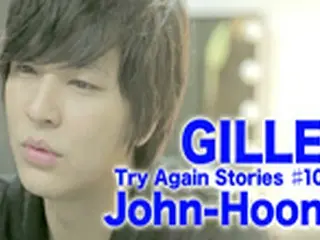 John-Hoon　邦楽新人GILLEのドキュメントMVシリーズ最新作に出演！