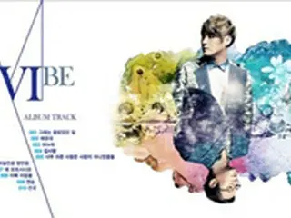 「VIBE」 6thアルバム発表へ、トラックリスト公開