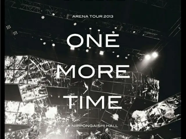 映像作品「ARENA TOUR 2013 -ONE MORE TIME- NIPPONGAISHI HALL」