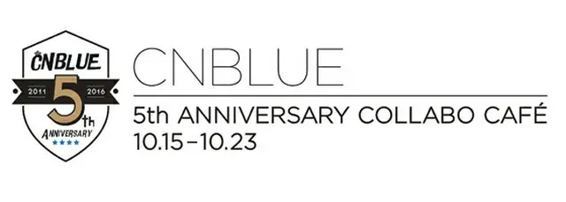 「CNBLUE 5th ANNIVERSARY COLLABO CAFE」期間限定オープン!!　（オフィシャル）