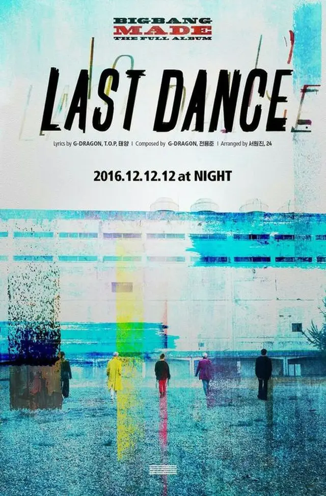 “カムバックD-5”「BIGBANG」、二つ目のタイトルは「LAST DANCE」…12日にはVアプリ生放送も（提供:OSEN）