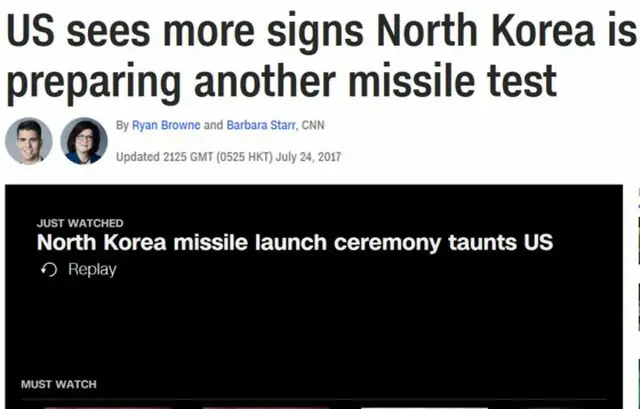 北朝鮮が朝鮮戦争休戦協定記念日である27日に再び大陸間弾道弾（ICBM）級ミサイルを発射する展望だと、米国のCNNが24日（現地時間）報道した。