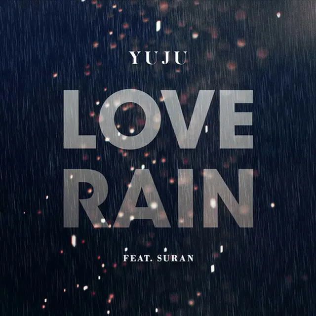 韓国ガールズグループ「GFRIEND」ユジュの1stソロシングル「Love Rain」に歌手SURANがフィーチャリングで参加したことがわかった。（提供:OSEN）
