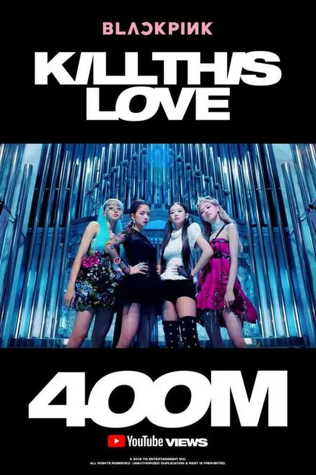 「BLACKPINK」、「KILL THIS LOVE」MVが再生回数4億回を突破（提供:OSEN）