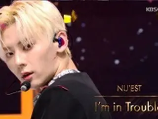 「NU'EST」、「MUSIC BANK」で披露した歴代最高のセクシーさ=新曲「I’m in Trouble」