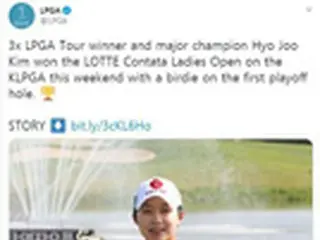 LPGAツアー、キム・ヒョジュのロッテカンタータオープン優勝にお祝いメッセージ