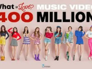 「TWICE」、「What is Love？」MVが再生回数4億回突破
