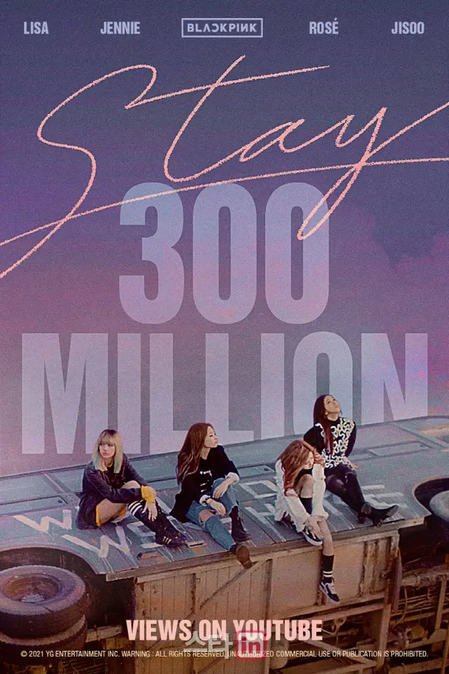 「BLACKPINK」、「STAY」MVも 3億回再生突破…通算16回目