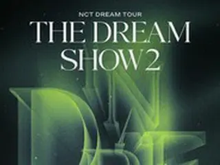【公式】「NCT DREAM」、7月に高尺スカイドームで単独コンサート開催