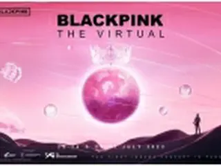 ［韓流］BLACKPINK　ゲーム内で今月バーチャルコンサート