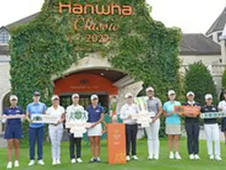 ＜女子ゴルフ＞11回目を迎える韓国最高峰のメジャー大会「Hanwha Classic」、Jade Palace GCでスタート